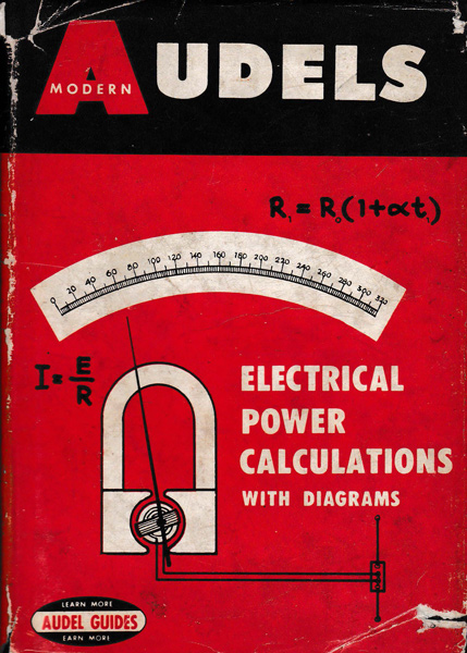 Audels Electrical Power Calculations with Diagrams