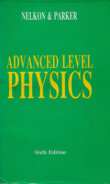Advanced Level Physics
