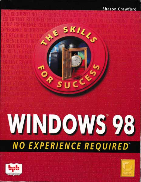 Windows 98 No Experience Required