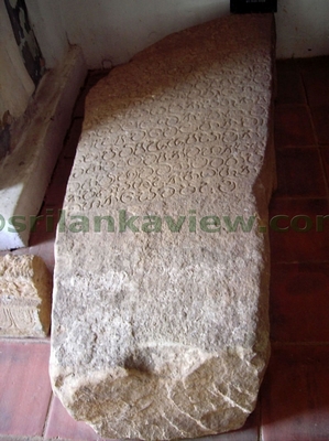 An inscription stone datin back to 1360 found in Kandy district in display at the Royal Palace museum.